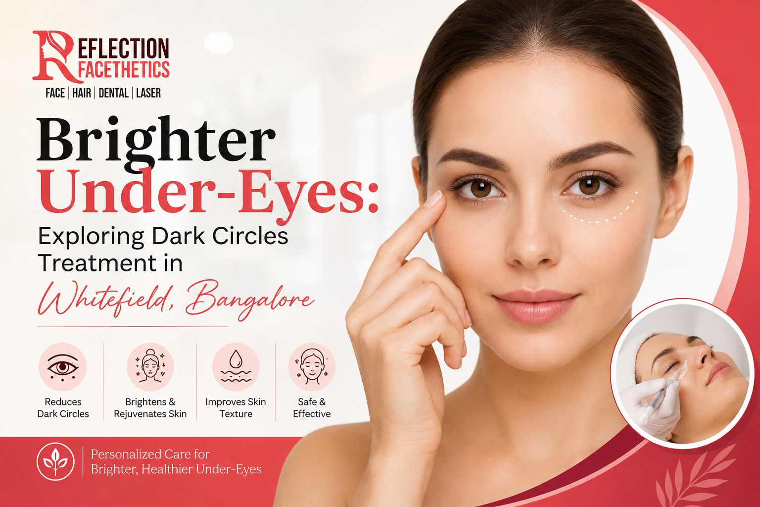 Dark Circles Treatment in Whitefield